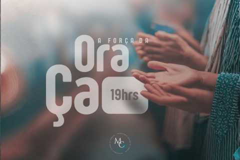Programa A força da Oração todos os dias as 19h